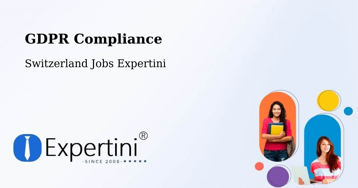 EU GDPR Compliance Statement – Uster - Switzerland Jobs Expertini