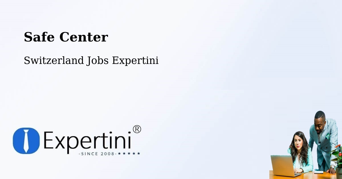 Safety Center – Uster - Switzerland Jobs Expertini